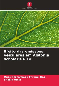 Cover Efeito das emissões veiculares em Alstonia scholaris R.Br.