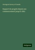 Rapport de progrès depuis son commencement jusqu'à 1863 Rapport de progrès depuis son commencement jusqu'à 1863
