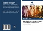 Verbraucherverhalten und innovative Technologie