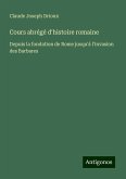 Cours abrégé d'histoire romaine Cours abrégé d'histoire romaine