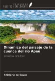 Dinámica del paisaje de la cuenca del río Apeú