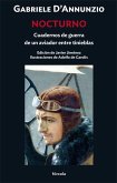 Nocturno. Cuadernos de guerra de un aviador entre tinieblas Nocturno. Cuadernos de guerra de un aviador entre tinieblas