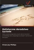 Holistyczne doradztwo ¿yciowe