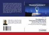 The Adoption of International Public Sector Accounting Standards The Adoption of International Public Sector Accounting Standards