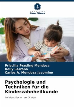 Cover Psychologie und Techniken für die Kinderzahnheilkunde