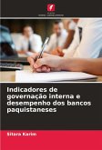 Indicadores de governação interna e desempenho dos bancos paquistaneses Indicadores de governação interna e desempenho dos bancos paquistaneses