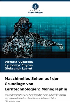 Cover Maschinelles Sehen auf der Grundlage von Lerntechnologien: Monographie