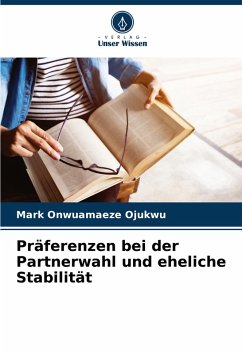 Cover Präferenzen bei der Partnerwahl und eheliche Stabilität