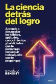 La ciencia detrás del logro La ciencia detrás del logro