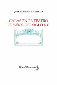 Calas en el teatro español del siglo XXI Cover Calas en el teatro español del siglo XXI