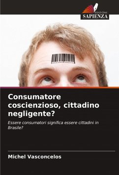 Cover Consumatore coscienzioso, cittadino negligente?