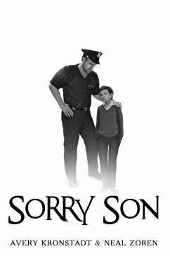 Sorry Son (eBook, ePUB) - Kronstadt, Avery; Zoren, Neal