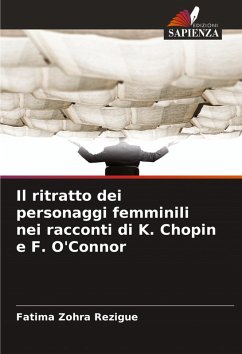 Cover Il ritratto dei personaggi femminili nei racconti di K. Chopin e F. O'Connor