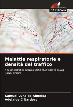 Malattie respiratorie e densità del traffico - Luna de Almeida, Samuel;C Nardocci, Adelaide