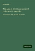 Catalogue de 24 tableaux anciens & modernes et 2 aquarelles