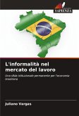 L'informalità nel mercato del lavoro