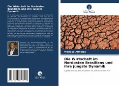 Cover Die Wirtschaft im Nordosten Brasiliens und ihre jüngste Dynamik