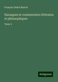 Harangues et commentaires littéraires et philosophiques Harangues et commentaires littéraires et philosophiques