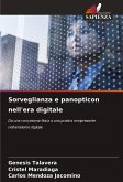 Sorveglianza e panopticon nell'era digitale