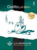 Oselito y el Betis. Edición Oro Oselito y el Betis. Edición Oro