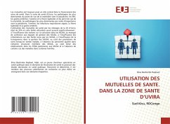 Cover UTILISATION DES MUTUELLES DE SANTE. DANS LA ZONE DE SANTE D'UVIRA