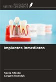 Implantes inmediatos