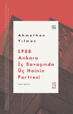 1988 Ankara Ic Savasinda Üc Hainin Portresi Cover 1988 Ankara Ic Savasinda Üc Hainin Portresi