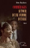 Commérages autour d'une femme d'exilé Commérages autour d'une femme d'exilé