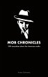 Mob Chronicles - Bild 1