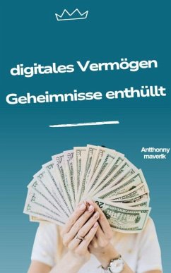Cover digitales Vermögen Geheimnisse enthüllt (eBook, ePUB)