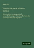 Études cliniques de médecine militaire Études cliniques de médecine militaire
