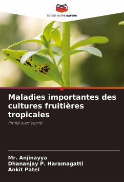 Cover Maladies importantes des cultures fruitières tropicales