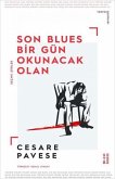 Son Blues, Bir Gün Okunacak Olan;Secme Siirler