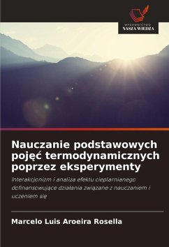 Nauczanie podstawowych poj¿¿ termodynamicznych poprzez eksperymenty - Aroeira Rosella, Marcelo Luis