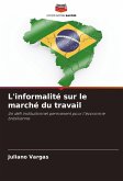 L'informalité sur le marché du travail L'informalité sur le marché du travail