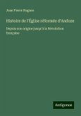 Histoire de l'Église réformée d'Anduze Histoire de l'Église réformée d'Anduze