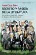 Secreto y pasión de la literatura - Bild 1