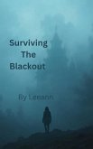 Surviving the Blackout (eBook, ePUB)