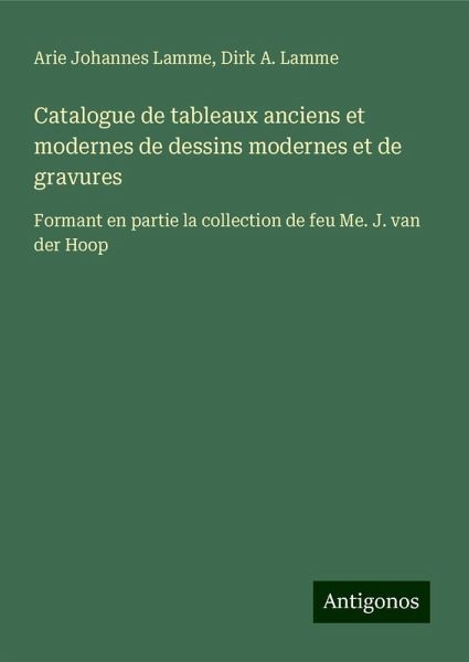 Catalogue de tableaux anciens et modernes de dessins modernes et de gravures