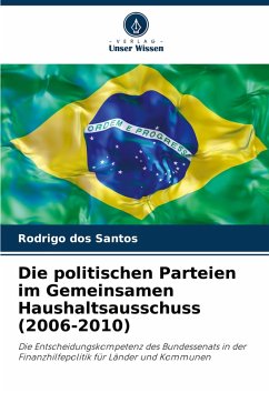 Cover Die politischen Parteien im Gemeinsamen Haushaltsausschuss (2006-2010)