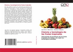 Ciencia y tecnología de las frutas tropicales