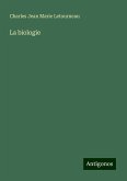 La biologie La biologie