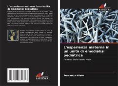 L'esperienza materna in un'unità di emodialisi pediatrica - Mieto, Fernanda