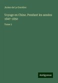 Voyage en Chine. Pendant les années 1847-1850 Voyage en Chine. Pendant les années 1847-1850