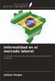 Informalidad en el mercado laboral Informalidad en el mercado laboral