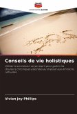 Conseils de vie holistiques Conseils de vie holistiques