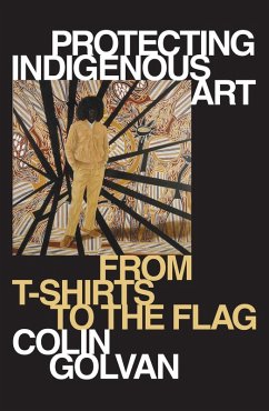 Protecting Indigenous Art (eBook, ePUB) - Golvan, Colin Protecting Indigenous Art (eBook, ePUB) - Golvan, Colin