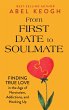 From First Date to Soulmate (eBook,... - Bild 1