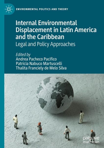 Internal Environmental Displacement in Latin America and the Caribbean Internal Environmental Displacement in Latin America and the Caribbean