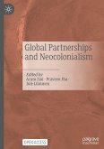 Global Partnerships and Neocolonialism Global Partnerships and Neocolonialism